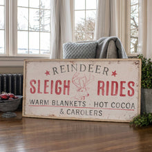 Load image into Gallery viewer, REINDEER SLEIGH RIDES SIGN
