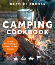 Load image into Gallery viewer, Camping Cookbook, The: Heather Thomas
